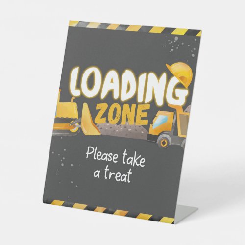 Construction Birthday _ Loading Zone Pedestal Sign