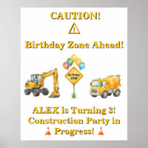 Construction Birthday Poster | Birthday Zone Ahead