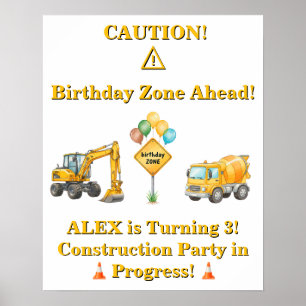 Construction Birthday Poster   Birthday Zone Ahead