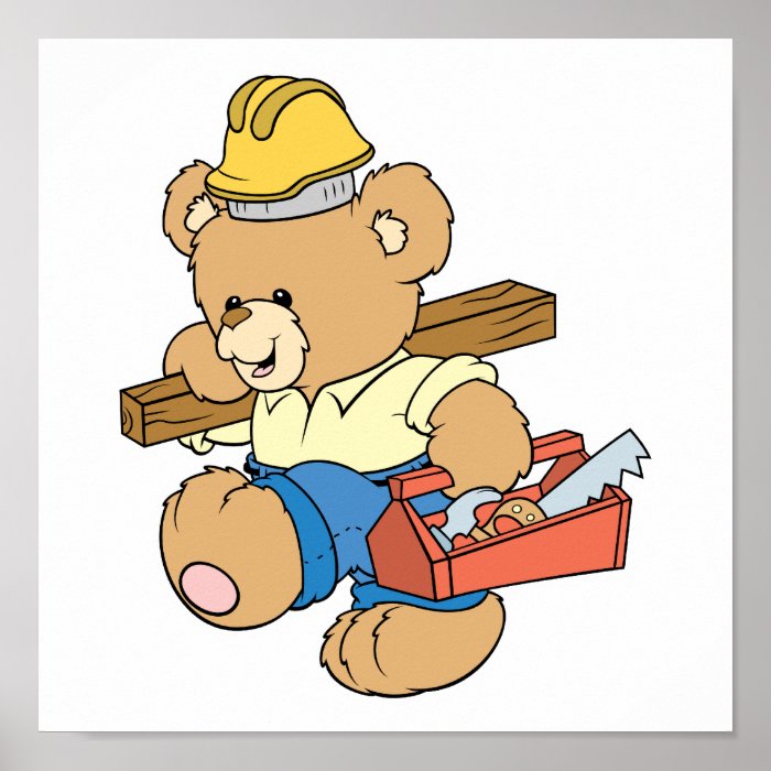 Construction Carpenter Bear Poster | Zazzle