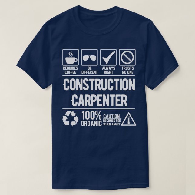 Construction Carpenter Job  T-Shirt (Design Front)