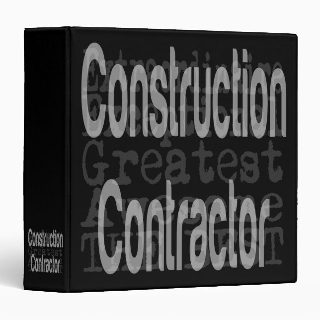 Construction Contractor Extraordinaire 3 Ring Binder (Front/Spine)