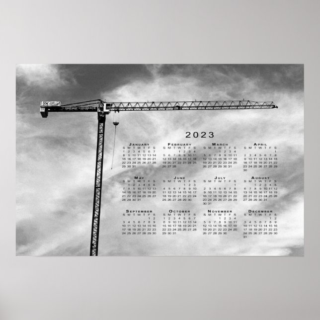 Construction Crane 2023 Calendar Fine Art Photo Poster (Front)