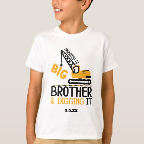 Construction Crane Big Brother Digging It Kid T_Shirt