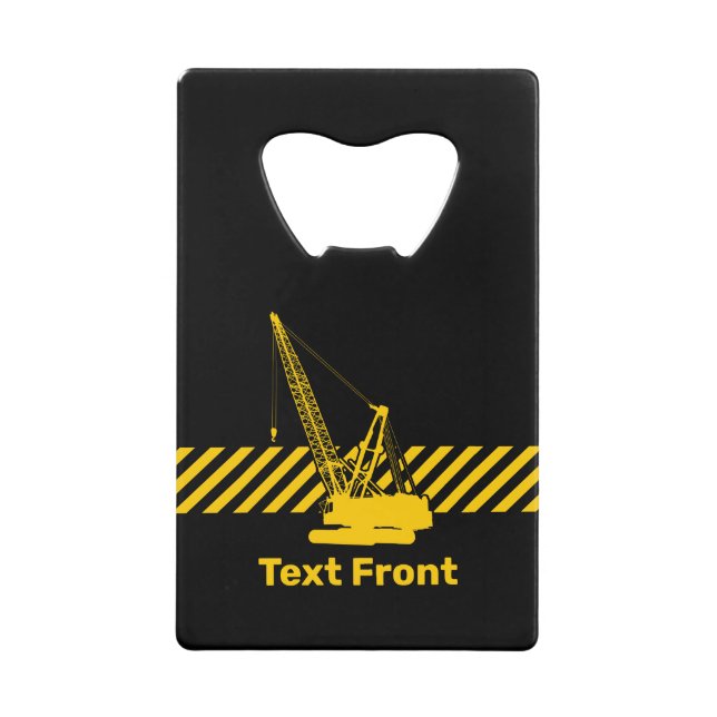 Construction Crane Credit Card Bottle Opener (Front)