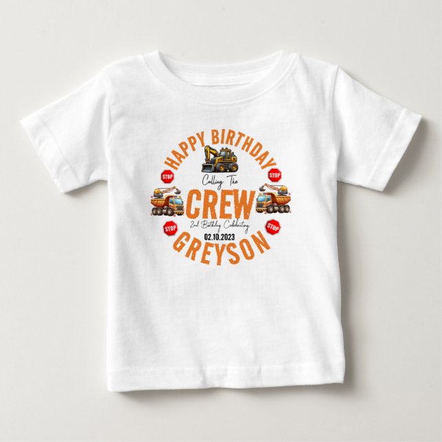 Construction Crew Dump Truck Boy 2nd Birthday  Baby T-Shirt (Front)