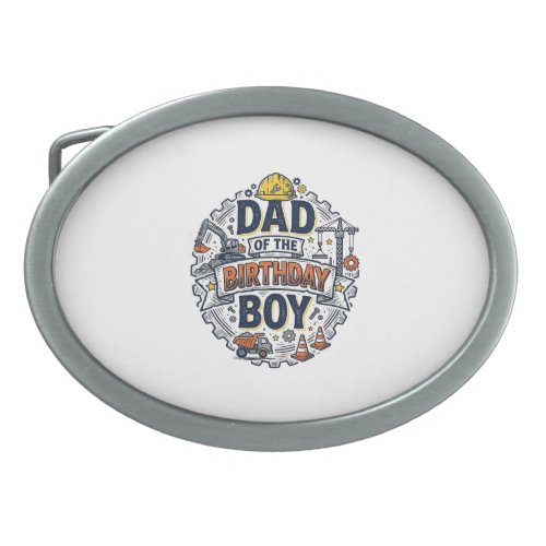 Construction Dad of the Birthday Boy Shirt Design_ Belt Buckle