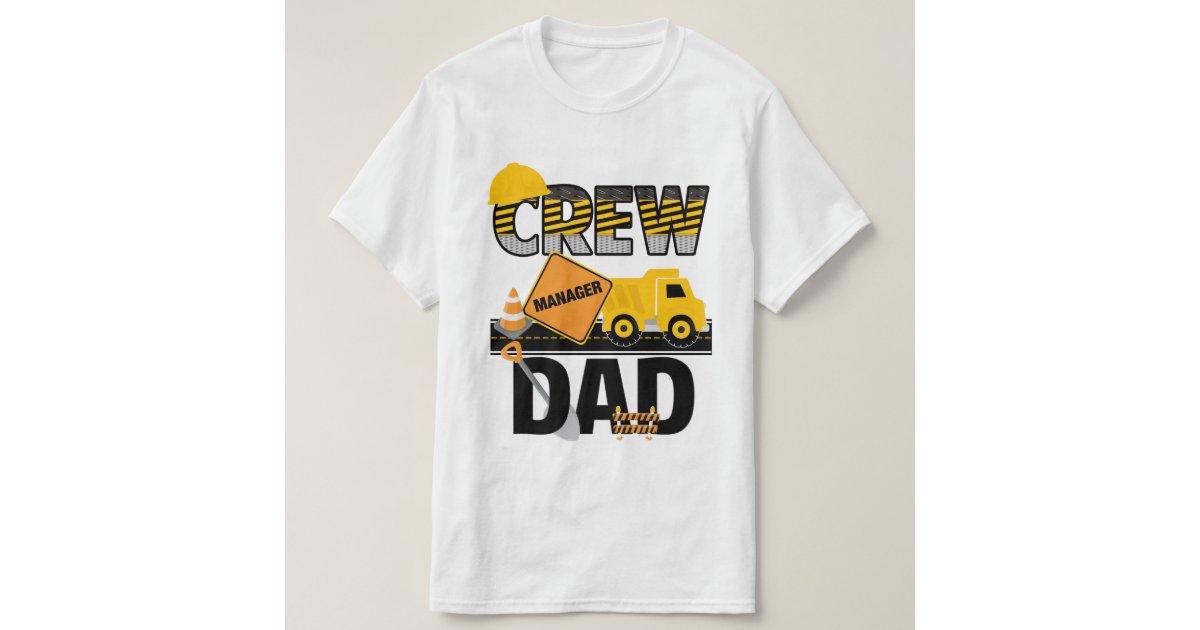Construction Dad Shirt Birthday Shirt Dump Truck T Shirt 0606
