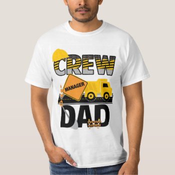 Construction Dad Shirt  Birthday Shirt  Dump Truck T-shirt by Celebration_Shoppe at Zazzle