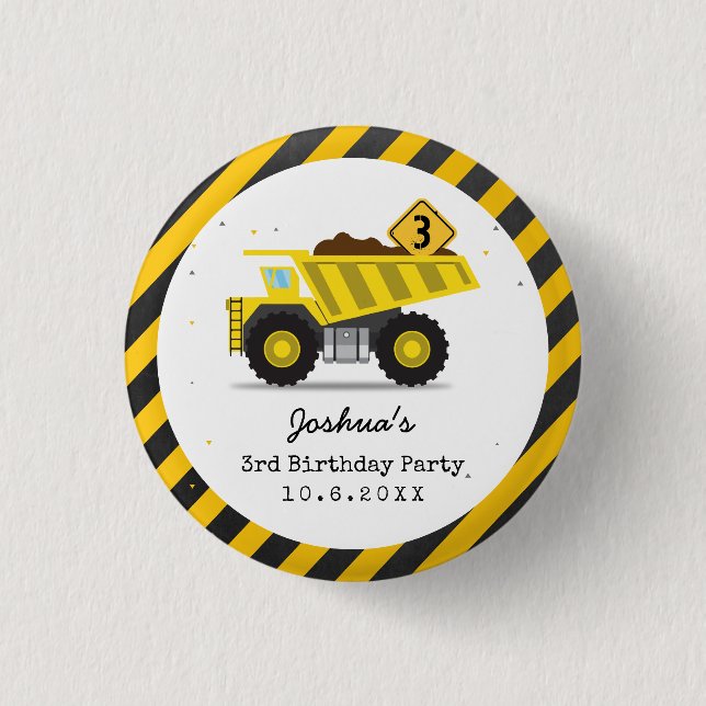 Construction Dump Truck Kids Any Age Birthday Button (Front)