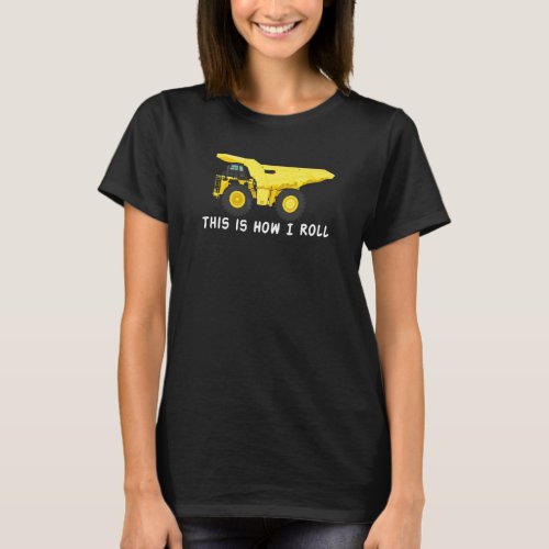 Construction Dump Trucks Big Diggers for Boys & Gi T-Shirt