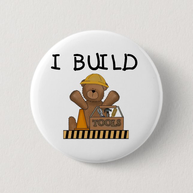 Construction I Build Tshirts and Gifts Pinback Button (Front)