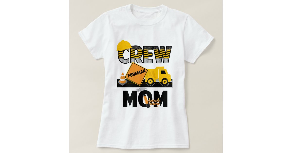 Construction Mom Shirt Birthday Shirt Dump Truck Zazzle 7433