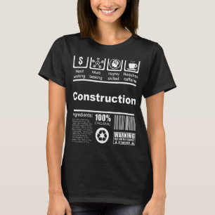 Construction Nutritional Facts For Construction T-Shirt
