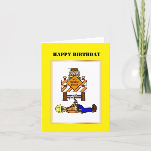 Construction or Road Worker Birthday Card