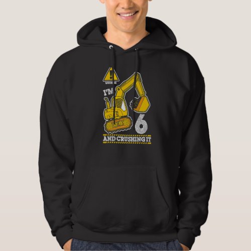 Construction Truck 6th Birthday 6 Years Old Digger Hoodie