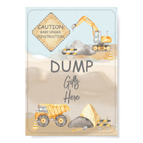 Construction Truck Baby Shower Dump Gifts Here Poster