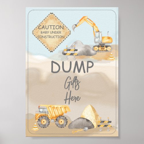 Construction Truck Baby Shower Dump Gifts Here Poster