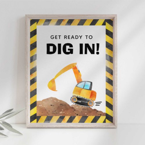 Construction Truck Dig In Party Sign