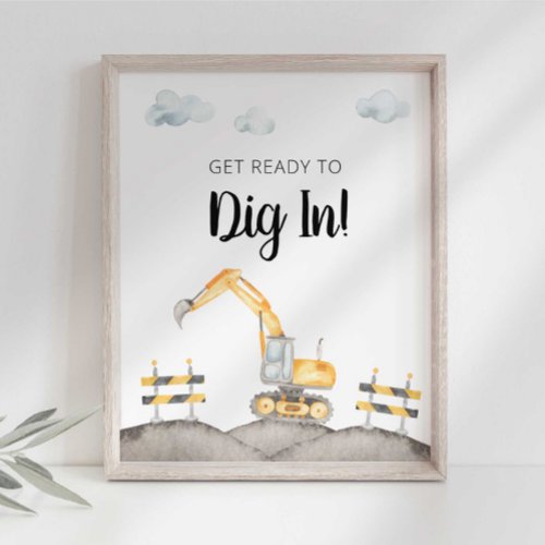 Construction Truck Dig In Party Sign