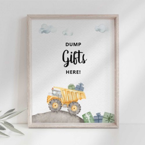 Construction Truck Dump Gifts Here Party Sign