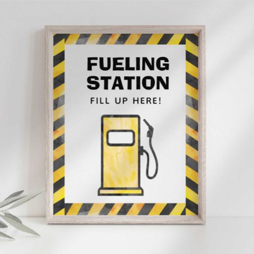 Construction Truck Fueling Station Party Sign