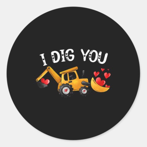Construction Truck I Dig You Fun Kid Boy Toddler V Classic Round Sticker