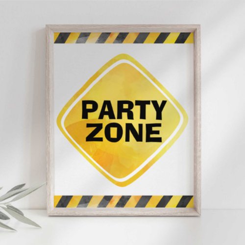 Construction Truck Party Zone Sign