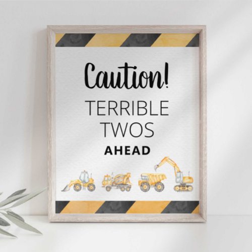 Construction Truck Terrible Twos Party Sign