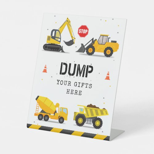 Construction Trucks Birthday Dump Your Gifts Here Pedestal Sign