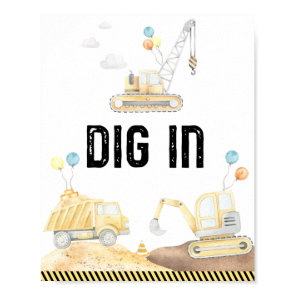 Construction Trucks Dig In Birthday Party Sign