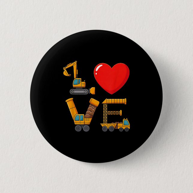 Construction Valentine Love Spelled With Trucks Ex Button (Front)