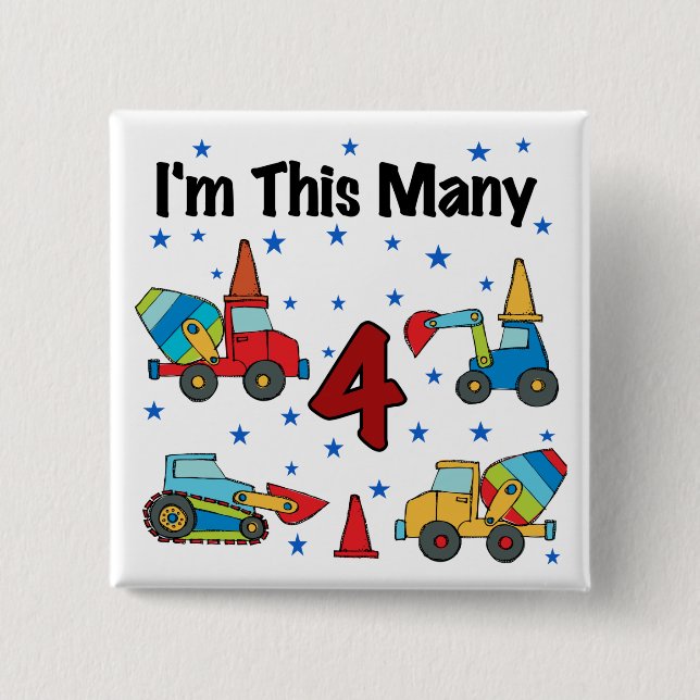Construction Vehicles 4th Birthday T-shirts Pinback Button (Front)