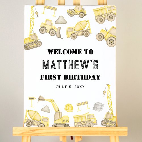 Construction Vehicles First Birthday Welcome Foam Board
