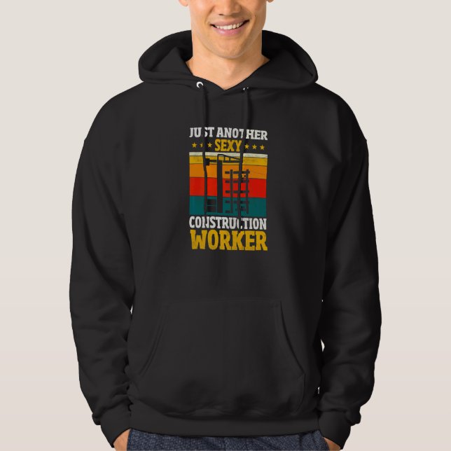 Construction Worker   Building Laborer Contractor Hoodie (Front)