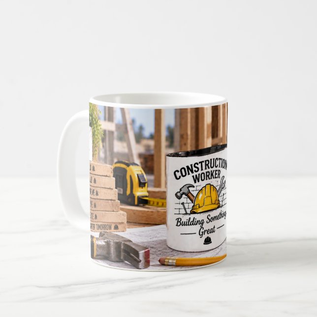 Construction Worker Building Something Great Mug (Front Left)
