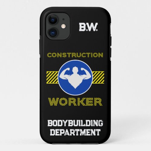 Construction Worker Funny Blue Sign Bodybuilding iPhone 11 Case