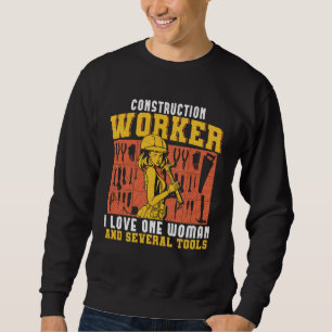 construction worker handyman carpentry carpenter sweatshirt