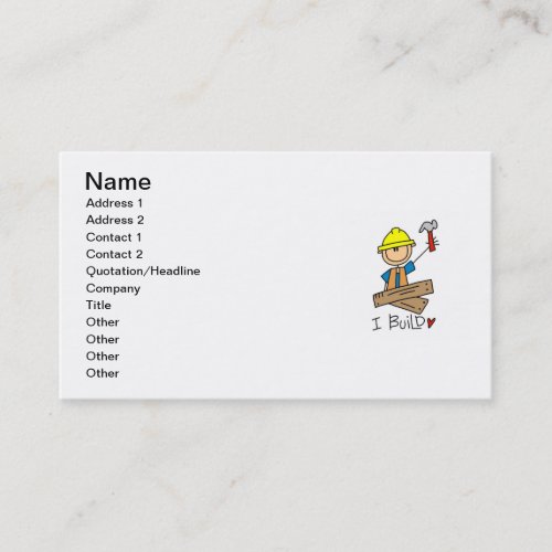Construction Worker I Build T_shirts and Gifts Business Card