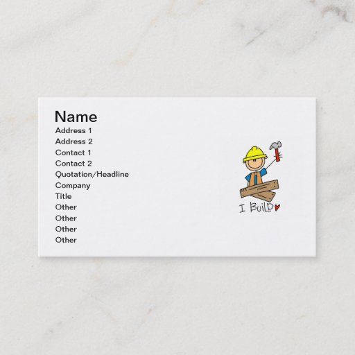 Customizable Construction Worker I Build T-shirts and Gifts Business Cards