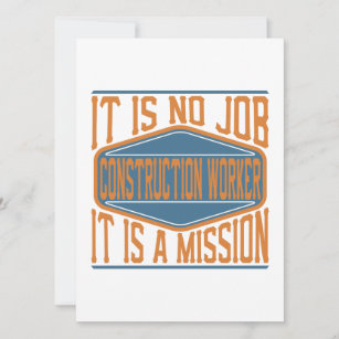 Construction Worker - It Is No Job, It Is A Missi Holiday Card