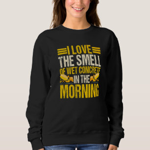 Construction Worker Mason Laborer Bricklayer Sweatshirt