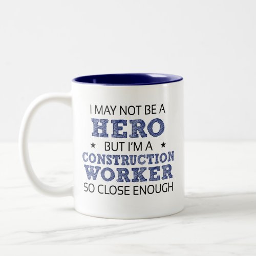 Construction Worker Novelty Two_Tone Coffee Mug