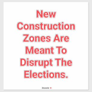 Construction Zones Block Vote Hankamer Artjunkhaus Sticker