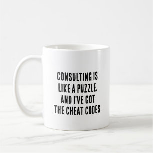 Consulting is like a puzzle, and I've got the Coffee Mug