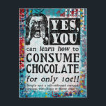 Consume Chocolate - Funny Vintage Ad Postcard<br><div class="desc">A whimsical faux vintage victorian newspaper ad to 'Learn How To Consume Chocolate'.</div>