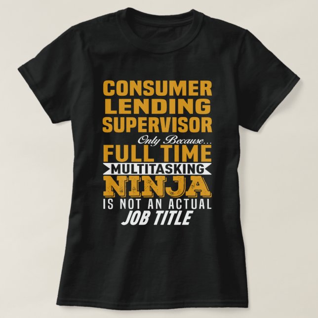 Consumer Lending Supervisor T-Shirt (Design Front)