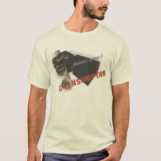 Consumption T-Shirt