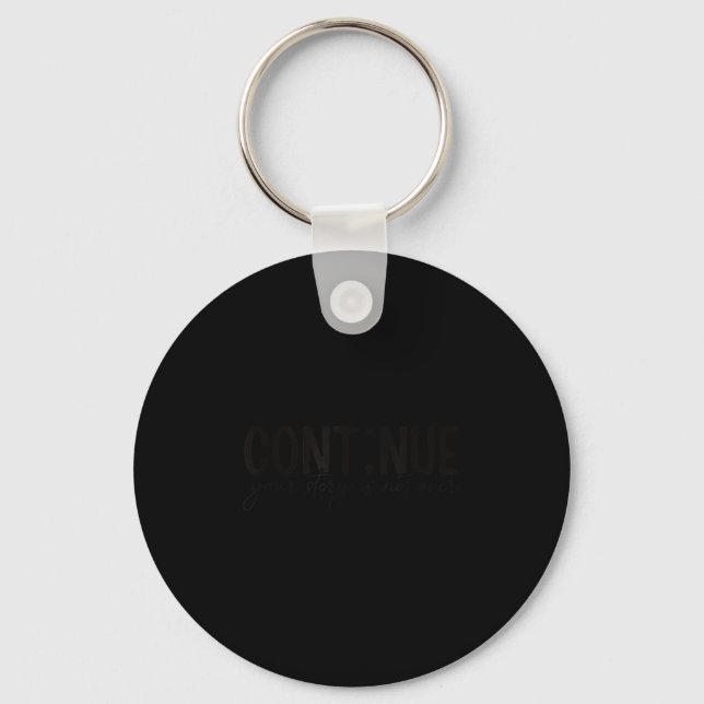 Cont;nue Semicolon Mental Health Awareness Insrati Keychain (Front)