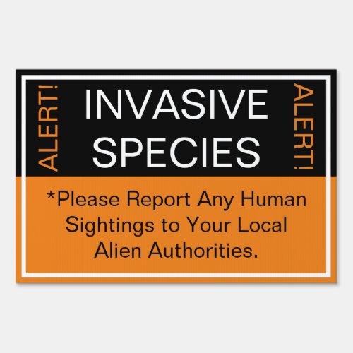 Contact Alien Authorities Sign